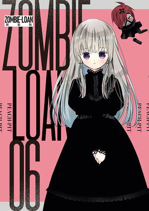 ZOMBIE-LOAN　新装版（6）【電子書籍】[ PEACH-PIT ]画像