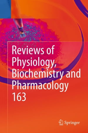 メール便なら送料無料 Reviews Of Physiology Biochemistry And Pharmacology Vol 163 Springer 電子書籍版 送料無料 Alaspe Pe