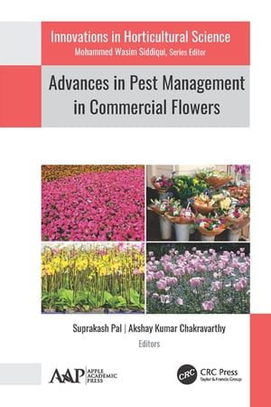 送料無料 Advances In Pest Management In Commercial Flowers Apple Academic Press 電子書籍版 限定製作 Frmclinicsuruguay Com