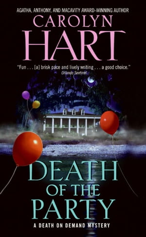 楽天Kobo電子書籍ストア: Death of the Party - Carolyn Hart - 9780061856129