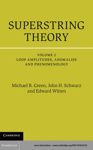 楽天Kobo電子書籍ストア: Superstring Theory: Volume 2, Loop 