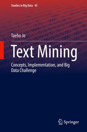 楽天Kobo電子書籍ストア: Text Mining - Concepts, Implementation 