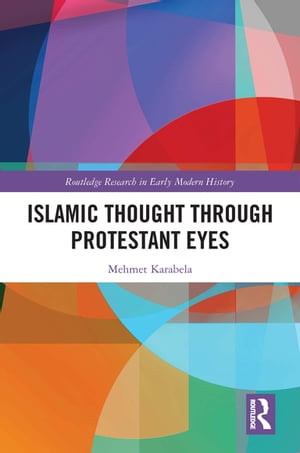 IslamicThoughtThroughProtestantEyes