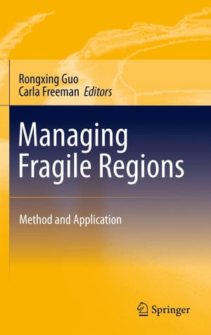 最先端 Managing Fragile Regions Method and Application Springer