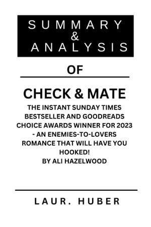 Check & Mate: the instant Sunday Times bestseller and Goodreads Choice  Awards winner for 2023 - an enemies-to-lovers romance that will have you