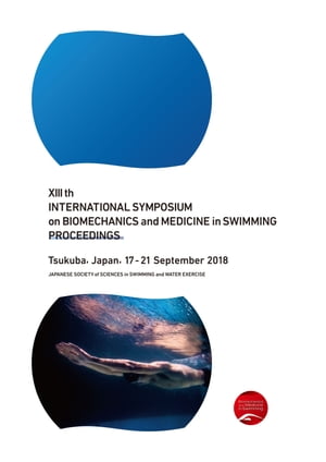 XIIIthINTERNATIONALSYMPOSIUMonBIOMECHANICSandMEDICINEinSWIMMINGPROCEEDINGS