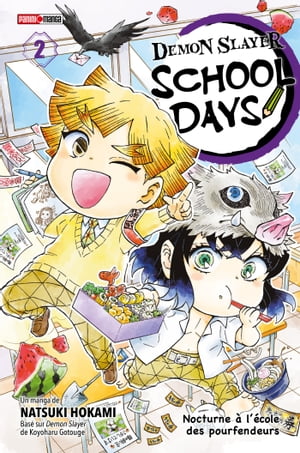 Demon Slayer School Days T02 Nocturne ? l'?cole des pourfendeurs【電子書籍】[ Natsuki Hokami ]画像