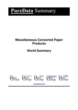 最安値 Kobo電子書籍ストア Miscellaneous Converted Paper Products World Summary Market Values Financials By Country Editorial Datagroup Maintenance Institutionci Com