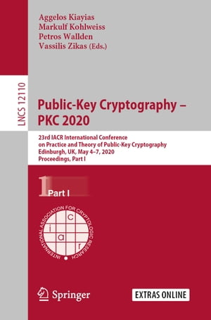 代引き手数料無料 Public Key Cryptography Pkc 23rd Iacr International Conference On Practice And Theory Of Public Key Cryptography Edinburgh Uk May 4 7 Proceedings Part I Springer 電子書籍版 100 本物保証 Hometextrading Co Zw