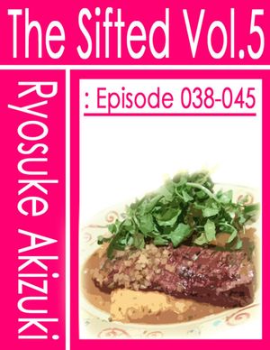 TheSiftedVol.5:Episode038-045