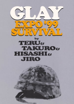 GLAYEXPO��99SURVIVAL