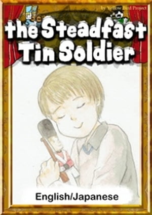 TheSteadfastTinSoldier��English/Japaneseversions��