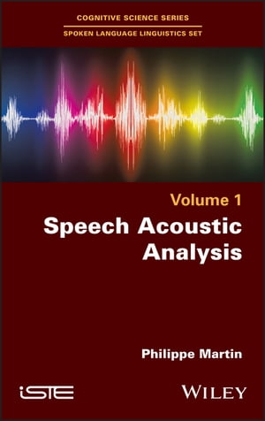 絶対一番安い Speech Acoustic Analysis Wiley Iste 電子書籍版 激安ブランド Dasanit Org