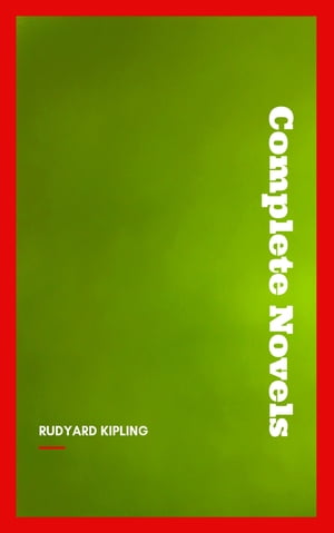 RudyardKipling:TheCompleteNovelsandStories(BookCenter)