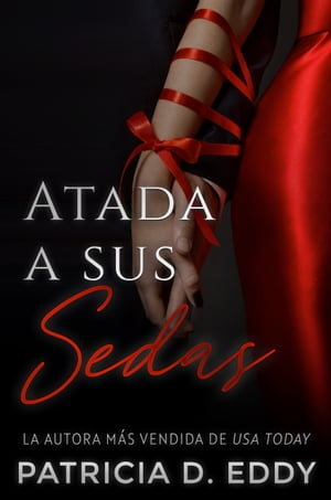 楽天Kobo電子書籍ストア: Atada a sus Sedas - Patricia D. Eddy - 1230007245183
