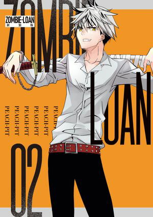 ZOMBIE-LOAN　新装版（2）【電子書籍】[ PEACH-PIT ]画像