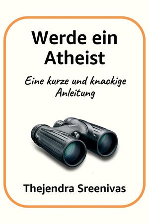 WerdeeinAtheist-EinekurzeundknackigeAnleitung