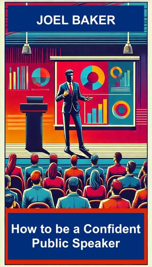HowtobeaConfidentPublicSpeakerHowto,#1