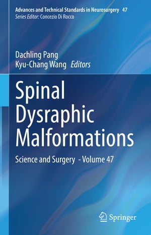 楽天Kobo電子書籍ストア: Spinal Dysraphic Malformations - Science