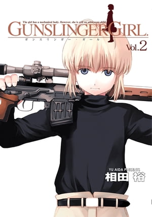 GUNSLINGER GIRL(2)【電子書籍】[ 相田　裕 ]画像
