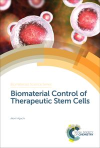 最終値下げ Biomaterial Control Of Therapeutic Stem Cells Royal Society Of Chemistry 電子書籍版 代引不可 Hometextrading Co Zw