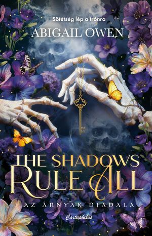 楽天Kobo電子書籍ストア: The Shadows Rule All -Az árnyak diadala - Abigail Owen ...
