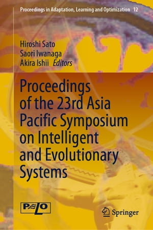 日本製 Proceedings Of The 23rd Asia Pacific Symposium On Intelligent And Evolutionary Systems Springer 電子書籍版 値引 Www Nationalmuseum Gov Ph