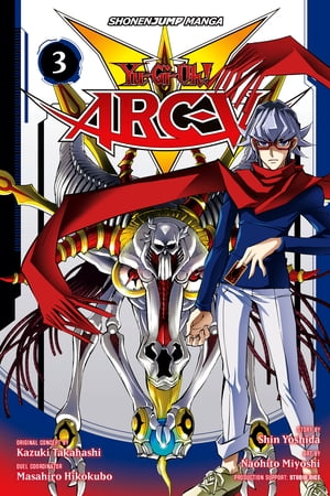 Yu-Gi-Oh! Arc-V, Vol. 4 eBook by Shin Yoshida - Rakuten Kobo