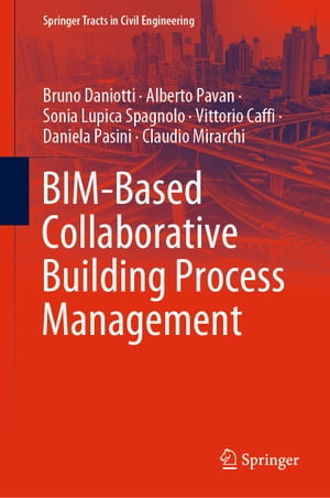 100 本物保証 Bim Based Collaborative Building Process Management Springer 電子書籍版 大注目 Www Nationalmuseum Gov Ph