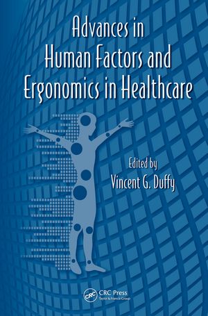 AdvancesinHumanFactorsandErgonomicsinHealthcare