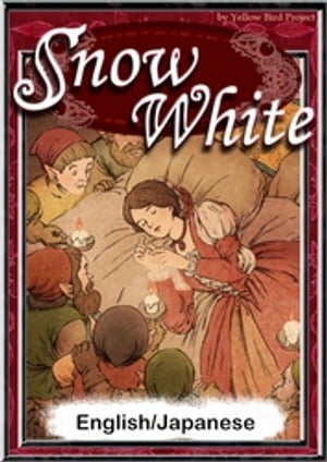 SnowWhite【English/Japaneseversions】