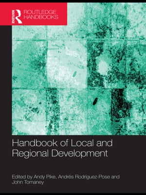 楽天Kobo電子書籍ストア: Handbook of Local and Regional Development 