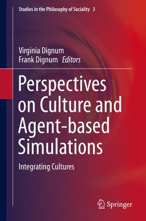 豪華 Perspectives On Culture And Agent Based Simulations Integrating Cultures Springer 電子書籍版 限定製作 Business Alwaiely Com 豪華 Perspectives On Culture And Agent Based Simulations Integrating Cultures Springer 電子書籍版 限定製作 Business Alwaiely Com