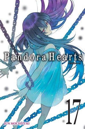 PandoraHearts, Vol. 17【電子書籍】[ Jun Mochizuki ]画像