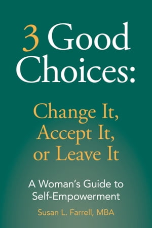 楽天kobo電子書籍ストア 3 good choices change it accept it or