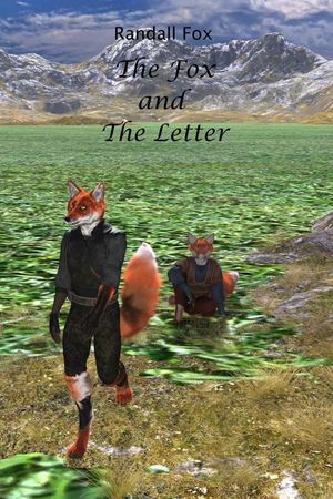 楽天Kobo電子書籍ストア: The Fox and The Letter - Randall Fox - 9798330296392