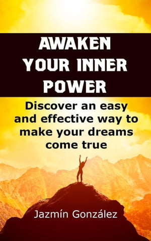 Awaken Your Inner Power　Abundance and prosperity