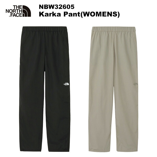 THE NORTH FACE(北の方人間の顔) Karka Pant(WOMENS)(カルカパンツ) NBW32605