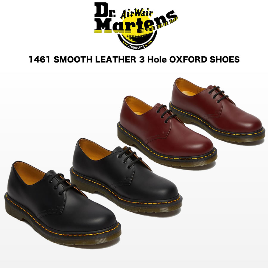 【百貨店SALE継続期間押さえる全品尖んがり10倍！】Dr.Martens お医者さんマーチン 1461 3-EYE GIBSON SHOES SMOOTH 3広座敷 ギブソン スムースレザーシューズ メンズ レディース