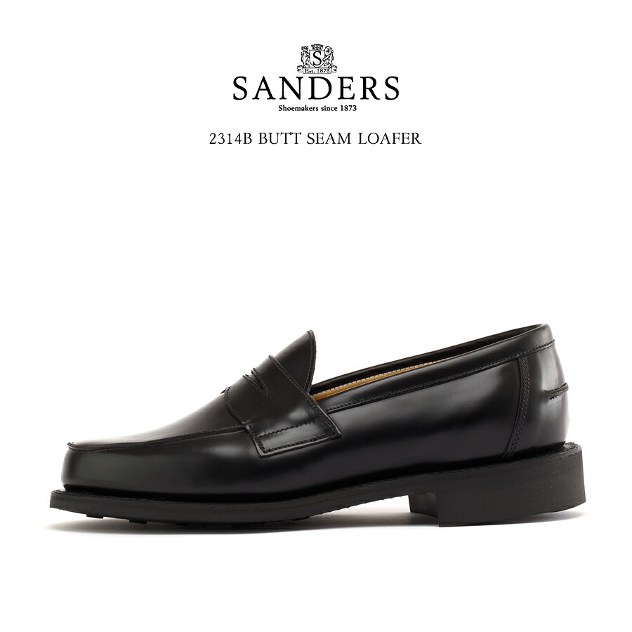 【お買物マラソン限定割引クーポン発行中！】SANDERS サンダース 2314B BUTT SEAM LOAFER バットシームローファー レザーシューズ メンズ 革靴 英国製