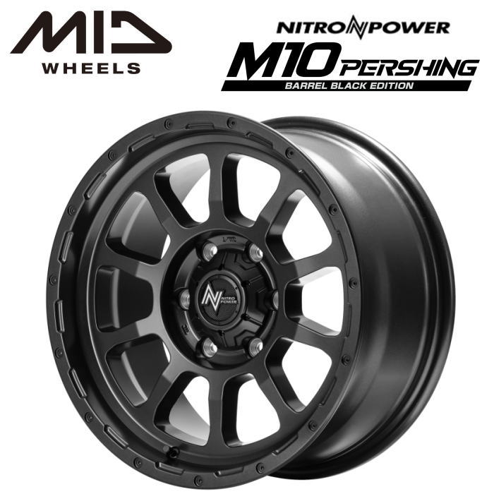 【送料無料・代引き可】【ホイール単品1本】MID NITRO POWER M10 PERSHING バレルブラックエディション 16インチ 6.5J インセット38 6穴 PCD 139.7 バレルブラック