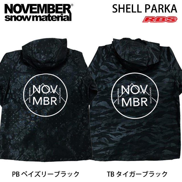 おすすめ特集 November ノーベンバー Shell Parka シェルパーカー Tb タイガー ブラック Pb ペイズリー Somaticaeducar Com Br