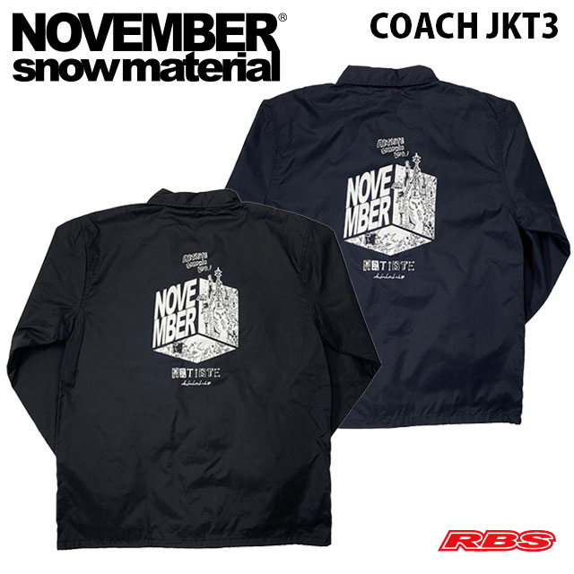 NOVEMBER COACH JACKET3 ノベンバー コーチジャケット3 【ノーベンバー スノーボード】【24-25 新品未開封 日本定め事品】
