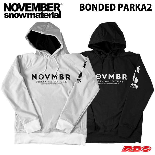 NOVEMBER BONDED PARKA2 ノーベンバー ボンデッド パーカー2 【ノベンバー スノーボード パーカー 防水 撥水】 【22-23 送料無料 新品未開封品 日本正規品】