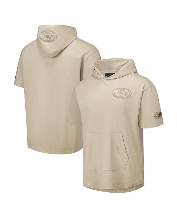 労働者階級標準尺度 メンズ アウター パーカー・スウェット 旗がしら Pro Standard Men\u0027s Tan San Francisco 49ers Neutrals Capsule Short Sleeve Pullover Hoodie Tan タン