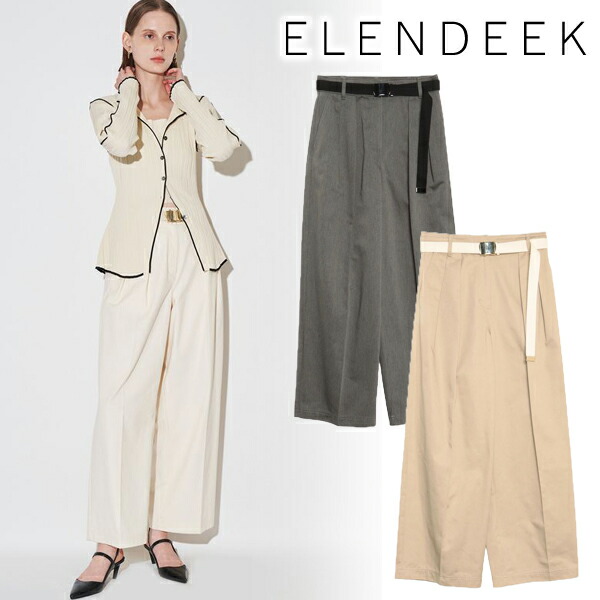 【継続期間押さえる20%OFF+エントリーでP2倍】【週末も即日送りとどける】ELENDEEK エレンディーク  CHINO TUCKED PT チノタックドパンツ 512610700801   26SS 2026春夏 新作 取りやめる返品不可