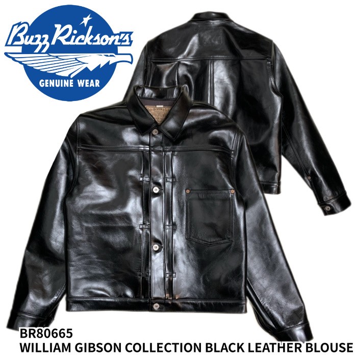 【Buzz Rickson's バズリクソンズ】レザージャケット / WILLIAM GIBSON COLLECTION BLACK LEATHER BLOUSE/ BR80665