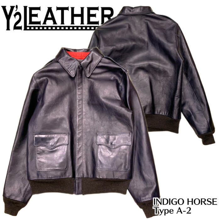 Y’2 LEATHER レザージャケット Y'2 LEATHER ワイツーレザー フライトジャケット Type A-2 インディゴ