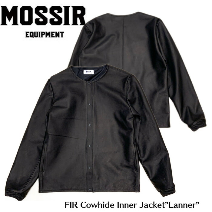 【FINE CREEK LEATHERS by MOSSIR 】レザージャケット/ MOSSIR LANNER モシール ランナー 遠赤外線 カウハイド レザー（Black）[MOJK008]★REAL DEAL/メンズジャケット/レザージャケット/FINE CREEK/ファインクリーク｜REALDEAL