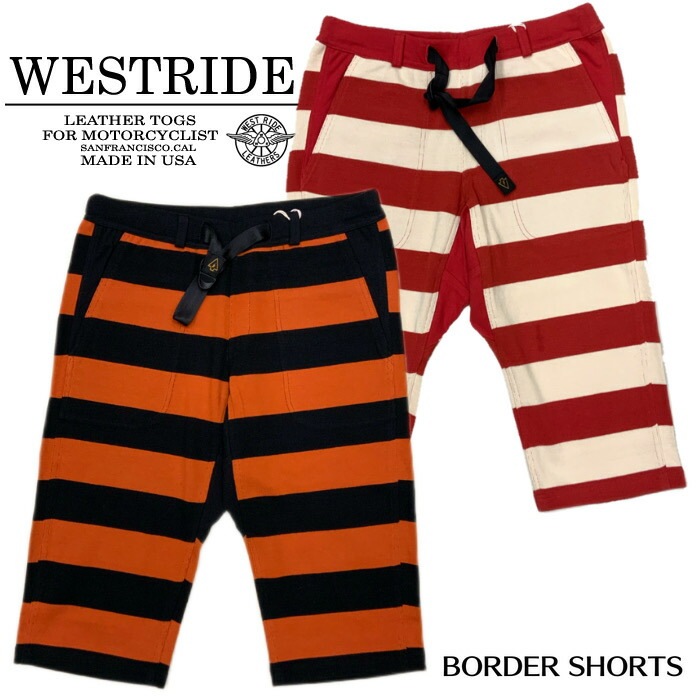 楽天市場】【WESTRIDE ウエストライド】ショーツ/HEAVY BORDER